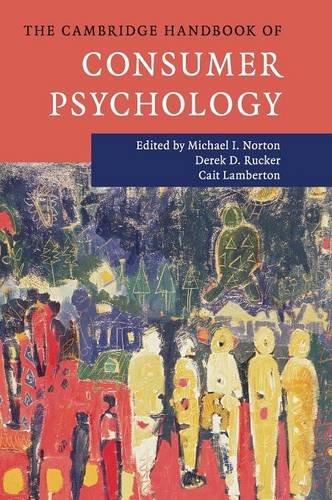 The Cambridge Handbook of Consumer Psychology (Cambridge Handbooks in Psychology)