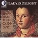 The Ladyes Delight