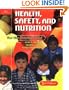 Health, Safety, and Nutrition for the Young Child