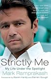 Strictly me : my life under the spotlight