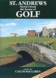St. Andrews: Stories from the Home of Golf