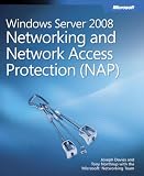 Windows Server 2008 Networking and Network Access Protection (NAP)