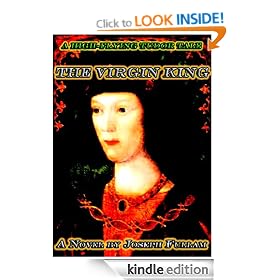 The Virgin King: A Novel
