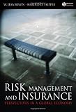 Risk Management and Insurance: Perspectives in a Global Economy
