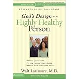 God's Design for the Highly Healthy Person