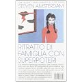 Ritratto di famiglia con superpoteri (Special books)