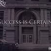 Success Is Certain