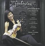 Jennifer Koh Schubert / Schumann / Schoenberg / Coleman: Violin Fantasies