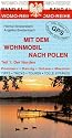 Mit dem Wohnmobil nach Polen 1: Der Norden. Pommern, Danzig,  Ostsee, Masuren