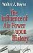 The Influence of Air Power upon History (Giniger Book)