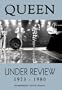 Queen - Under Review 1973-1980