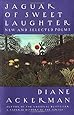 Jaguar of Sweet Laughter: New and Selected Poems