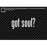(2x) Got Soul - Sticker - Decal - Die Cut - Vinyl 