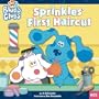 Sprinkles' First Haircut (Blue's Clues (8x8 Paperback))