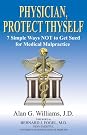 Physician, Protect Thyself...