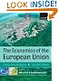 The Economics of the European Union: Policy and Analysis