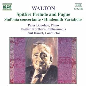 Walton: Spitfire Prelude And Fugue / Sinfonia Concertante / Hindemith Variations