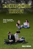 Hacker School Trilogy (cyberhug.me)