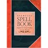 The Teen Spell Book: Magick for Young Witches
