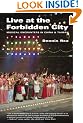 Live at the Forbidden City: Muscial Encounters in China and Taiwan