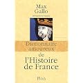Dictionnaire amoureux de l'Histoire de France