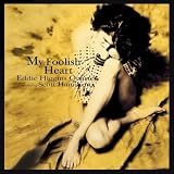 My Foolish Heart