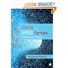 Using SPSS Syntax: A Beginner's Guide
