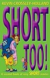 Short too! : a second book of very short stories