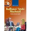 Kallimni 'Arabi Mazboot: An Early Advanced Course in Spoken Egyptian Arabic 4
