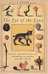 The Eye of the Lynx: Galileo, His Friends, and the Beginnings of Modern Natural History
