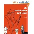 Mit Sherlock Holmes durch London: Ein ReiseGeister-Buch