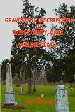 Gravestone Inscriptions In Ross Co. Oh - I & II