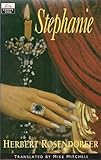 Stephanie, or, A previous existence