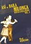 As� Se Baila Milonga 3: Pepito Avellaneda