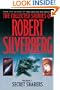 Collected Stories of Robert Silverberg: Volume 1 Secret Sharers