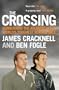 The Crossing: Conquering the Atlantic in the World's Toughest Rowing Race