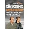 The Crossing: Conquering the Atlantic in the World's Toughest Rowing Race