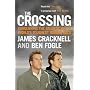 The Crossing: Conquering the Atlantic in the World's Toughest Rowing Race