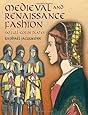 Medieval and Renaissance Fashion: 90 Full-Color Plates (Dover Fashion and Costumes)