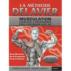La Methode Delavier de musculation chez soi