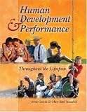 Human Development and Performance Throughout the Lifespan