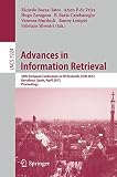 Advances in information retrieval : 34th European Conference On IR Research, ECIR 2012, Barcelona, Spain, April 1-5 2012 : proceedings