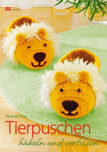 OZ Verlag Tierpuschen h&auml;keln und verfilzen