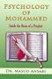 Psychology of Mohammed: Inside the Brain of A Prophet