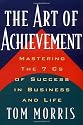Art of Achievement: Mastering the 7 C's of Success in Business and Life