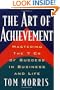 Art of Achievement: Mastering the 7 C's of Success in Business and Life
