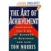 Art of Achievement: Mastering the 7 C's of Success in Business and Life