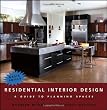 Residential Interior Design: A Guide to Planning Spaces