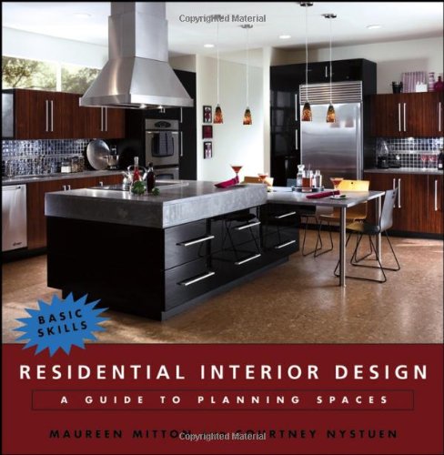 Residential Interior Design: A Guide to Planning Spaces - Wiley - 0471684732 - ISBN:0471684732