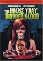 The House That Dripped Blood